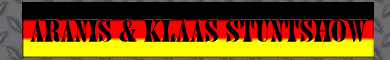 Aranis & Klaas Stuntshow