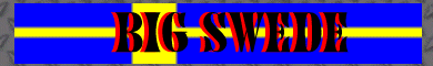Big Swede Monster Truck, Schweden