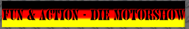 Webseite des Stuntteams "Fun & Action - Die Motorshow"...