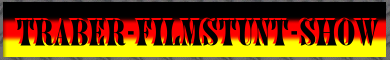 Webseite der Traber-Filmstunt-Show