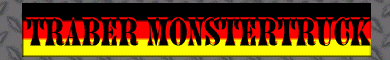 Traber Monstertruck / Stuntmen Show